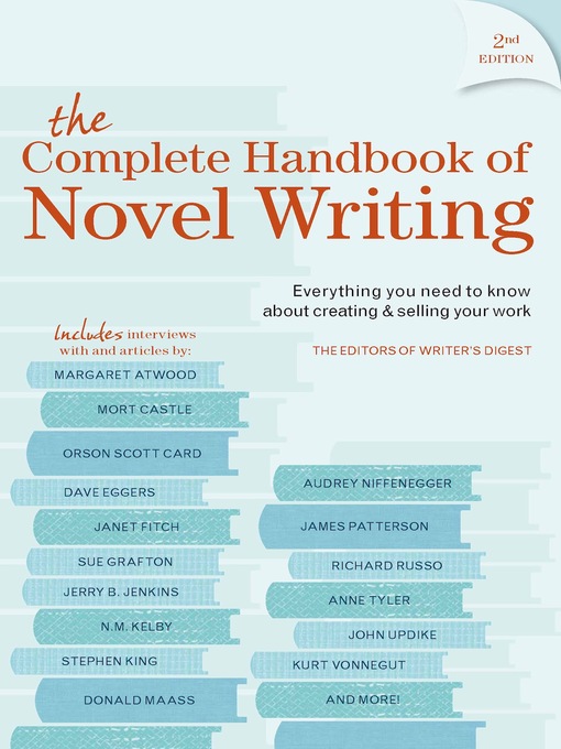 Title details for The Complete Handbook of Novel Writing by F+W Media, Inc. - Available